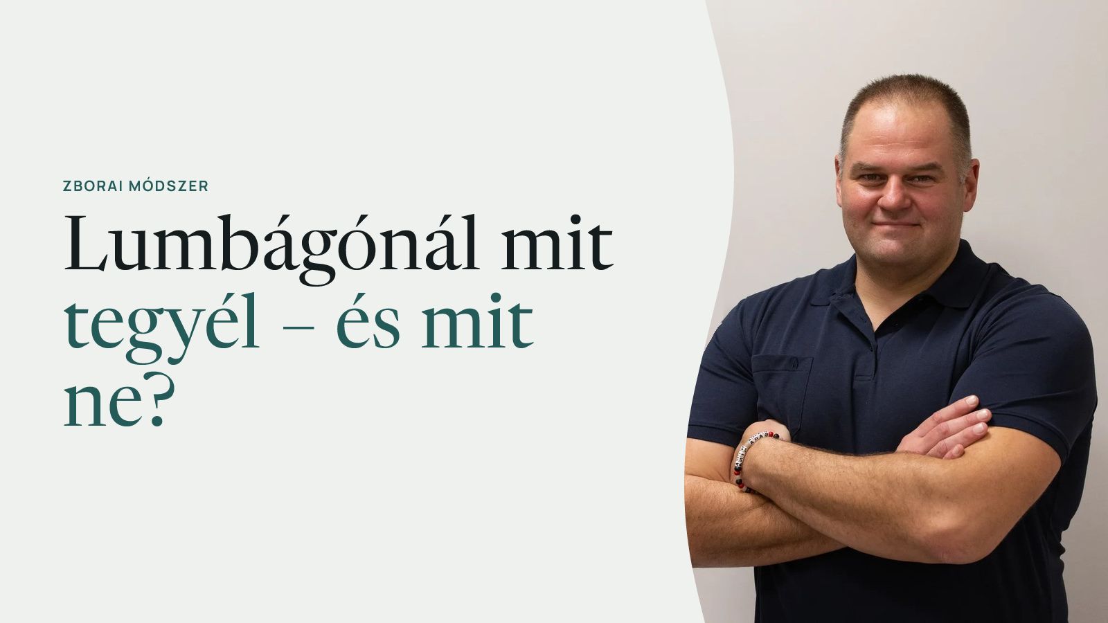 Lumbágónál mit tegyél – és mit ne?