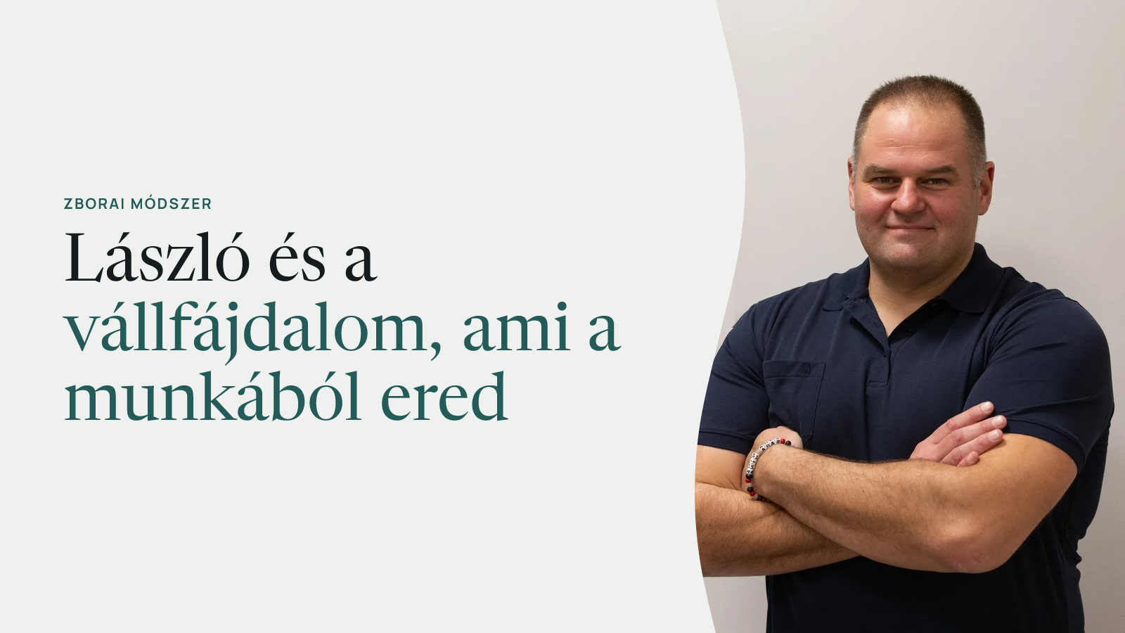 László és a vállfájdalom, ami a munkából ered