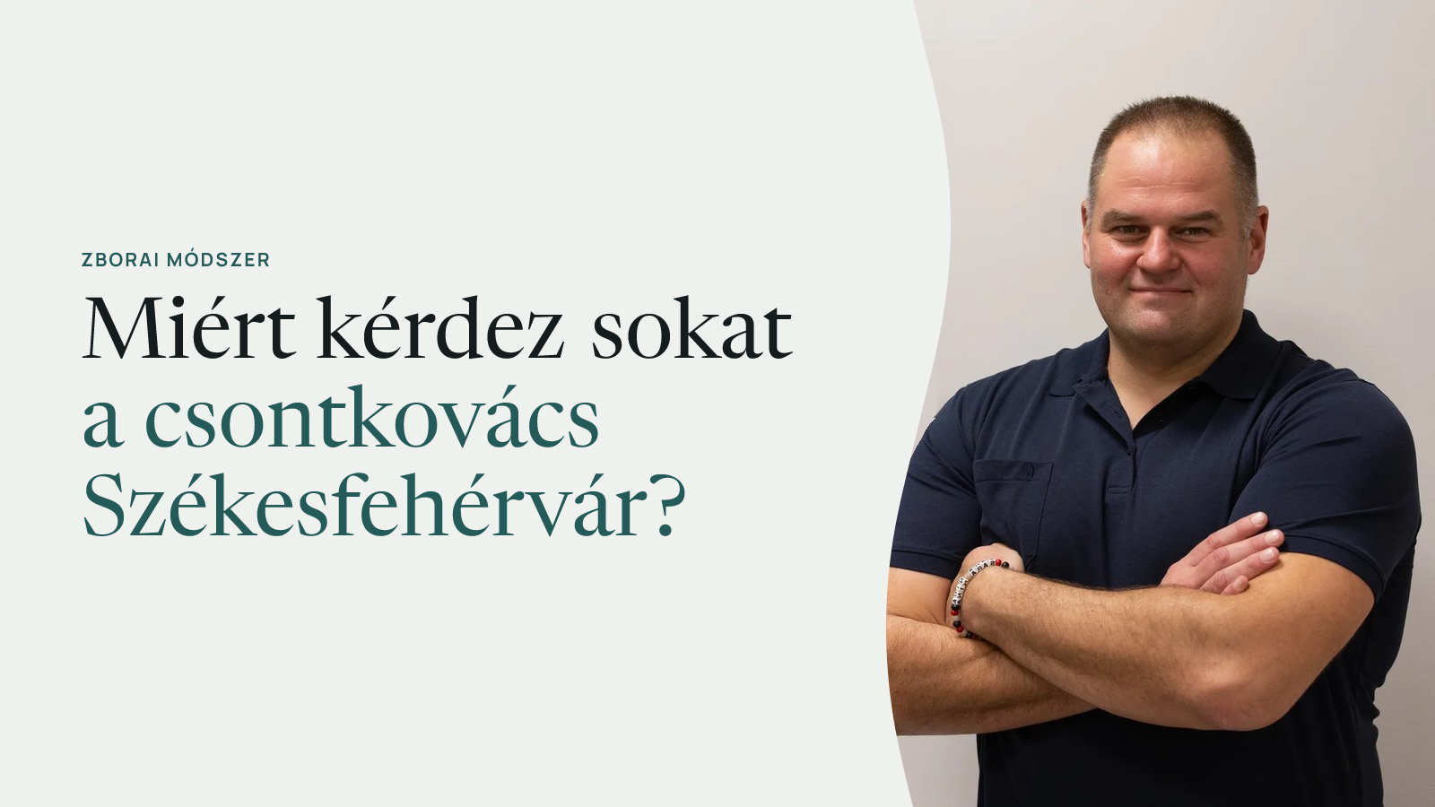 Miért kérdez sokat a csontkovács Székesfehérvár?