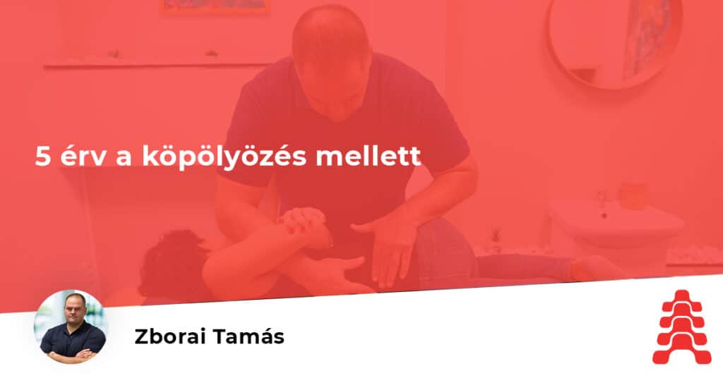 5 érv a köpölyözés mellett